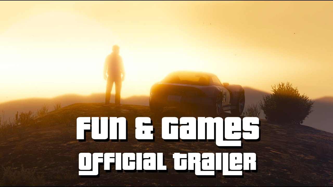 Fun & Games Trailer